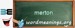 WordMeaning blackboard for merton